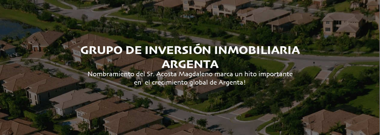 GRUPO DE INVERSIÓN INMOBILIARIA ARGENTA